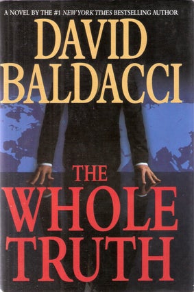 Item #10012 The Whole Truth A. Shaw #1. David Baldacci