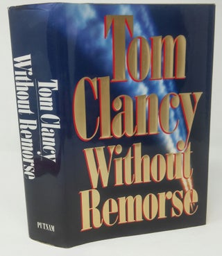 Item #10044 Without Remorse (Jack Ryan Universe #1). Tom Clancy