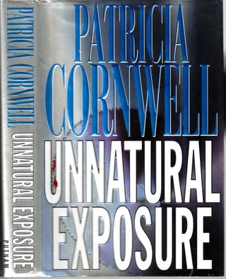 Item #10074 Unnatural Exposure (Scarpetta #8). Patricia Daniels Cornwell