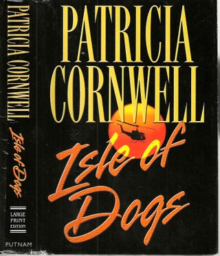 Item #10076 Isle of Dogs (Andy Brazil #3). Patricia Daniels Cornwell