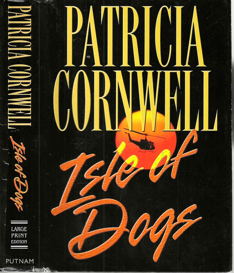 Item #10076 Isle of Dogs (Andy Brazil #3). Patricia Daniels Cornwell.