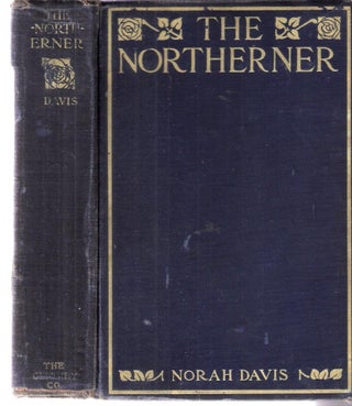 Item #10091 The Northerner. Norah Davis