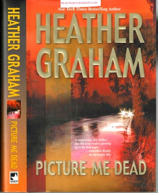 Item #10126 Picture Me Dead. Heather Graham