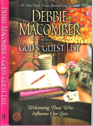Item #10168 God's Guest List: Welcoming Those Who Influence Our Lives. Debbie Macomber