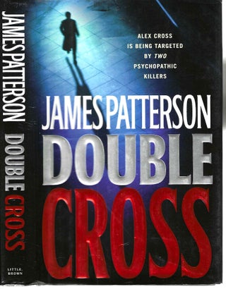 Item #10194 Double Cross (Alex Cross #13). James Patterson