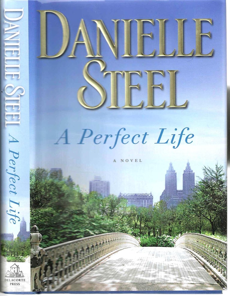 Item #10243 A Perfect Life. Danielle Steel.