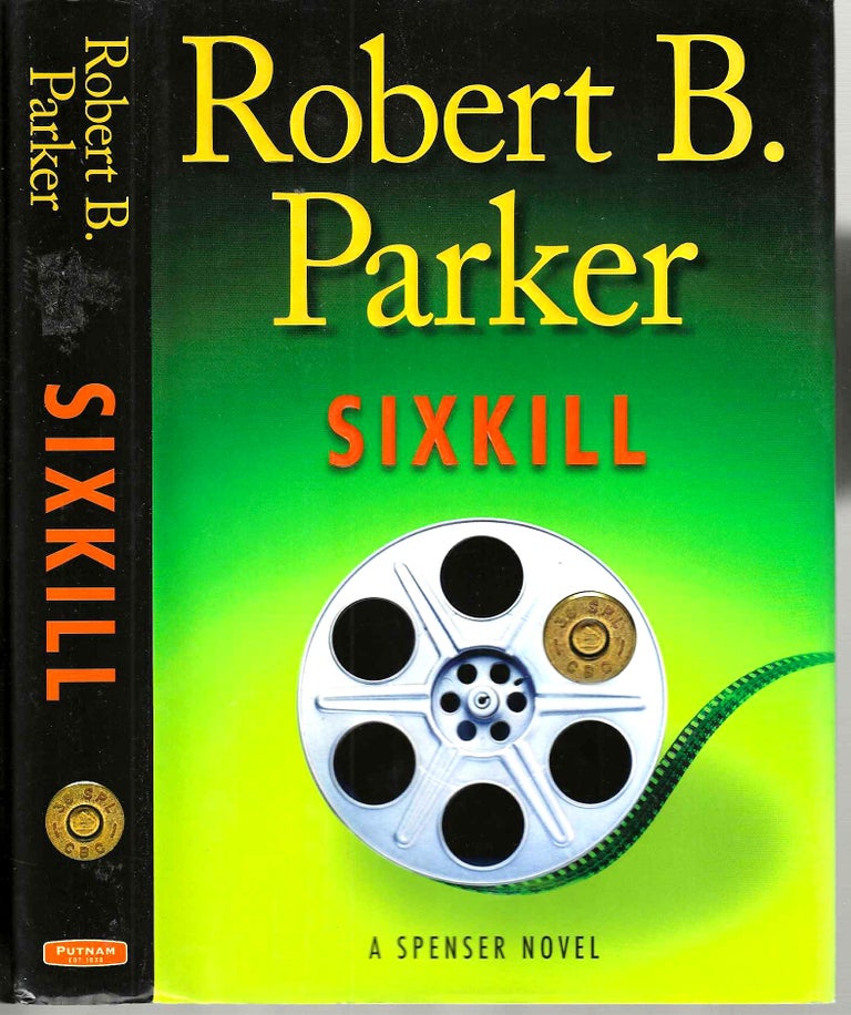 Item #10325 Sixkill (Spenser #39). Robert Brown Parker.