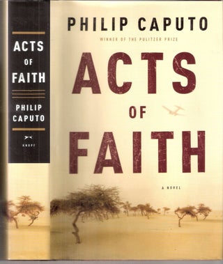Item #10338 Acts of Faith. Philip Caputo