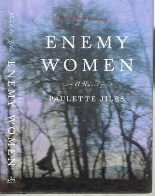Item #10352 Enemy Women. Paulette Jiles