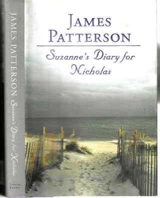 Item #10384 Suzanne's Diary for Nicholas. James Patterson