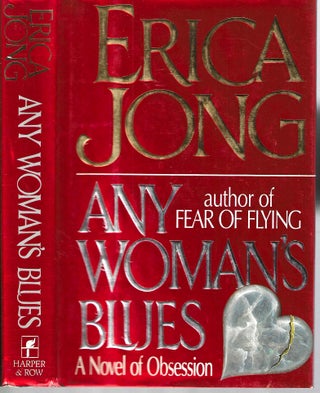 Item #10396 Any Woman's Blues. Erica Jong