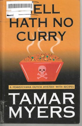 Item #10424 Hell Hath No Curry A Pennsylvania Dutch Mystery #15; A Pennsylvania Dutch Mystery...