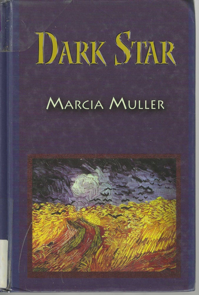 Item #10455 Dark Star Joanna Stark #3. Marcia Muller.