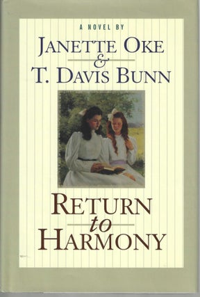 Item #10459 Return to Harmony; G.K. Hall Large Print Inspirational Collection. Janette Oke, T....