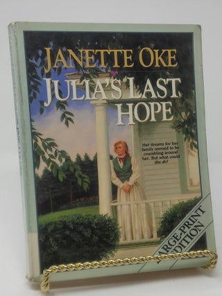 Julia's Last Hope (Women of the West #2