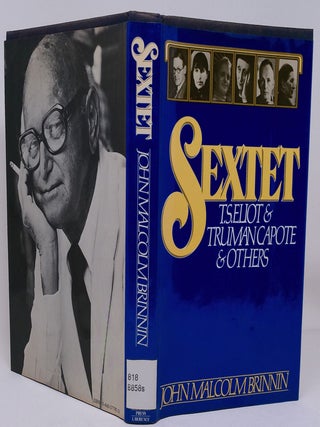 Item #10503 Sextet; Eliot, Cope & others. John Malcolm Brinnin