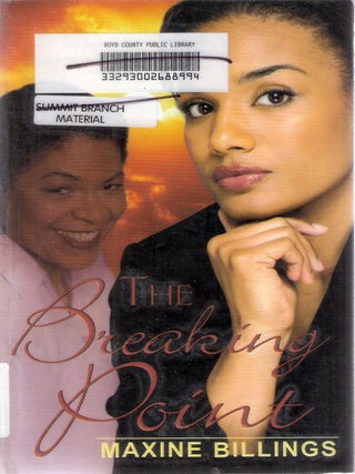 Item #10506 The Breaking Point. Maxine Billings
