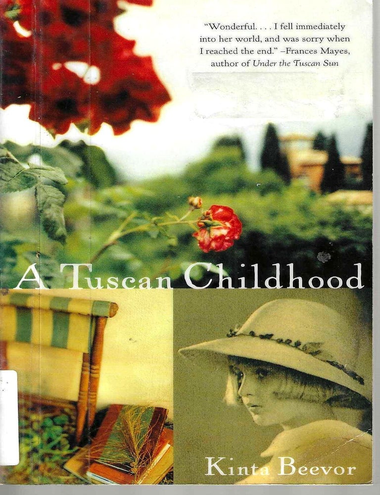 Item #10670 The Tuscan Childhood. Kinta Beevor.