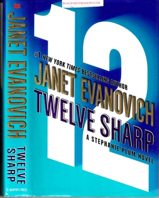 Item #10782 Twelve Sharp (Stephanie Plum #12). Janet Evanovich