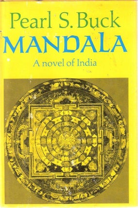 Item #10913 Mandala; A Novel of India. Pearl Sydenstricker Buck