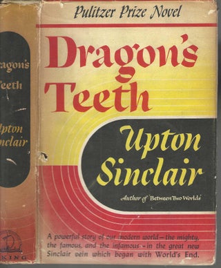 Item #10920 Dragon's Teeth; #3 Lanny Budd Series. Upton Beall Jr Sinclair