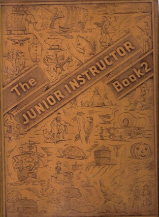 Item #10929 The Junior Instructor in Two Books; Book Two. Beecher