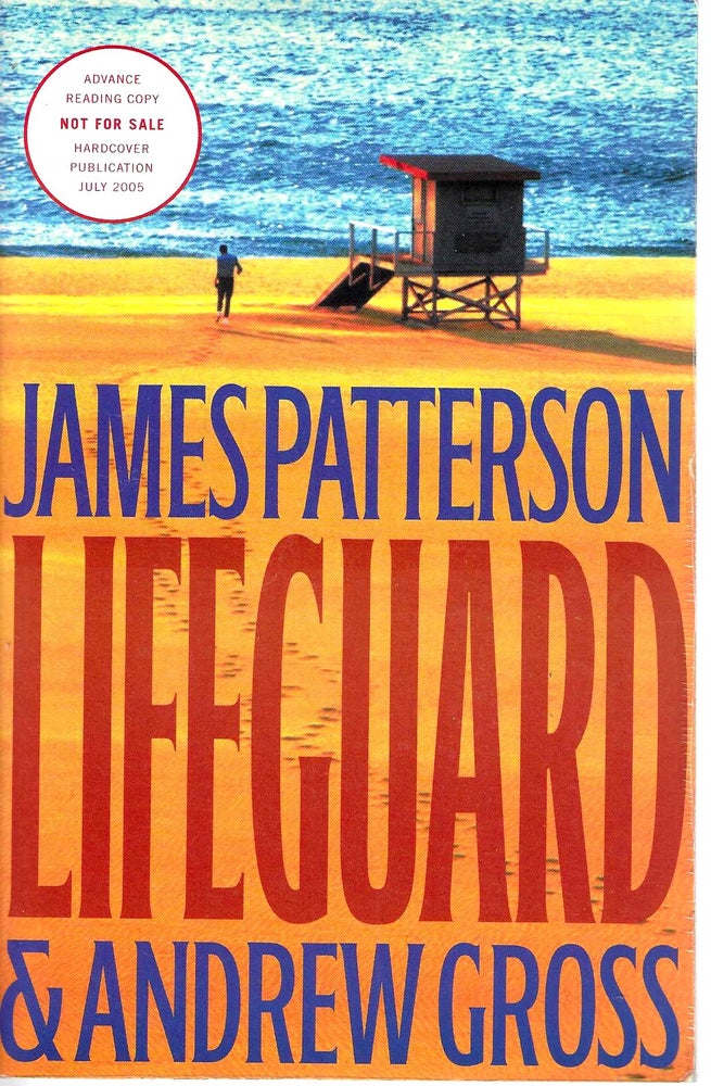 Item #10956 Lifeguard. James Patterson, Andrew Gross.