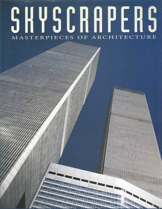 Item #10979 Skyscrapers; Masterpieces of Architecture. Charles Sheppard