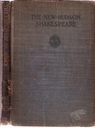Item #11667 The Merchant of Venice by William Shakespeare; The New Hudson Shakespeare. Ebenezer...