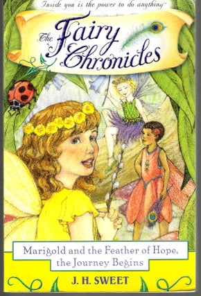 Item #11982 The Fairy Chronicles (The Fairy Chronicles #1). J. H. Sweet