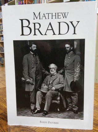 Item #11 Mathew Brady. Barry Pritzker