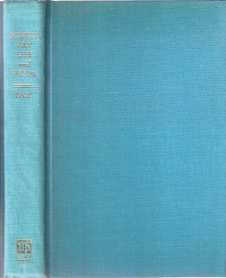 Item #12081 Missionary Life and Work; A Discussion of Principles and Practices of Missions....