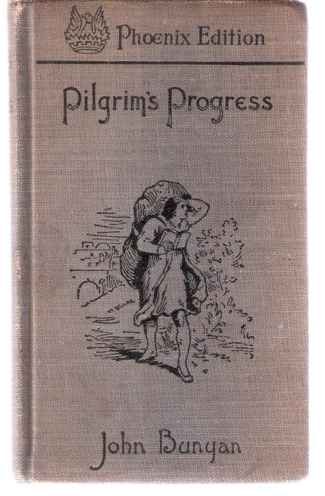 Item #12360 Pilgrim's Progress; Phoenix Edition. John Bunyan.