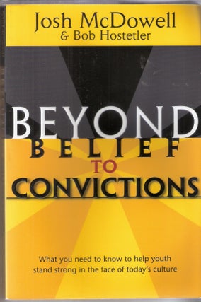 Item #12375 Beyond Belief to Convictions Set. Josh McDowell