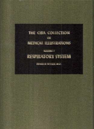 Item #12385 The CIBA Collection of Medical Illustrations Volume 7 Respiratory System A...