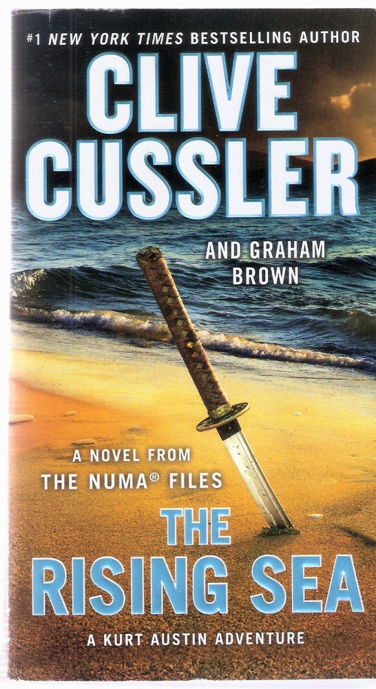 Item #12404 The Rising Sea; NUMA Files #15. Clive Cussler, Graham Brown.