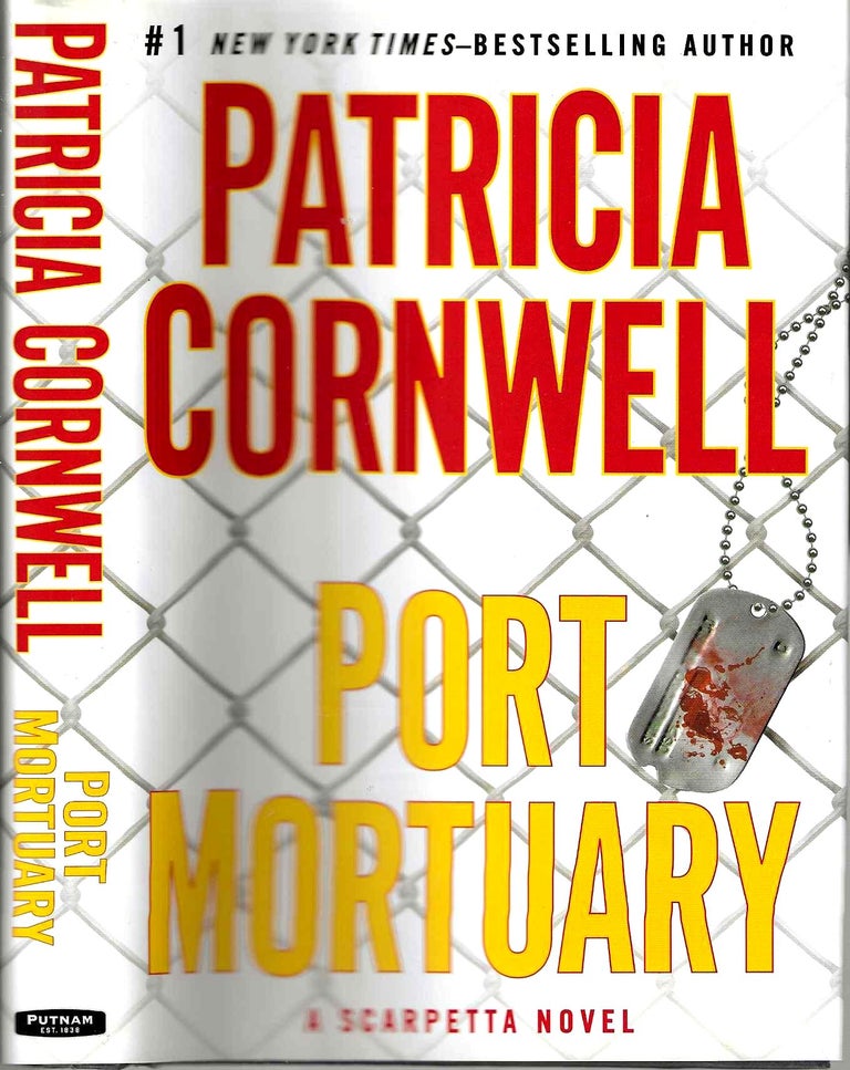 Item #12425 Port Mortuary (Scarpetta #18). Patricia Daniels Cornwell.