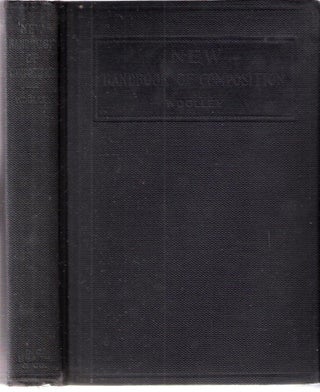 Item #12458 New Handbook of Composition Rules and Exercises. Edwin C. PhD Woolley