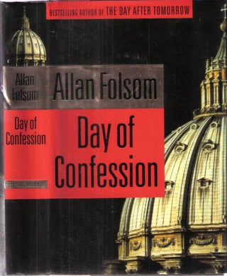 Item #12485 Day of Confession. Allan Folsom