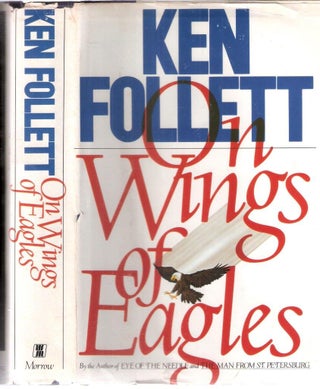 Item #12490 On Wings of Eagles. Ken Follett