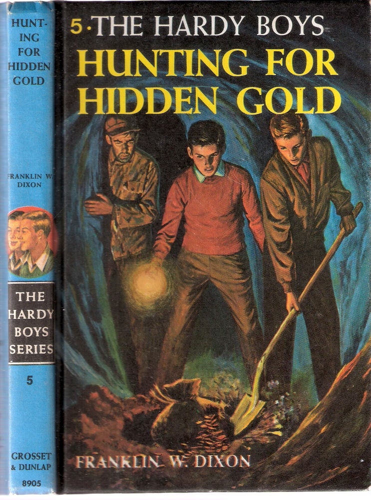 Item #12501 Hunting For Hidden Gold (Hardy Boys #5). Franklin W. Dixon.
