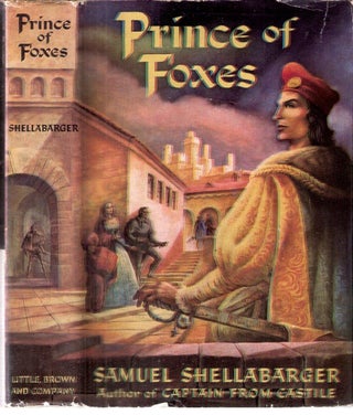 Item #12502 Prince of Foxes. Samuel Shellabarger