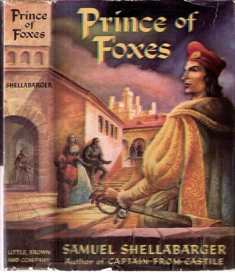 Item #12502 Prince of Foxes. Samuel Shellabarger.