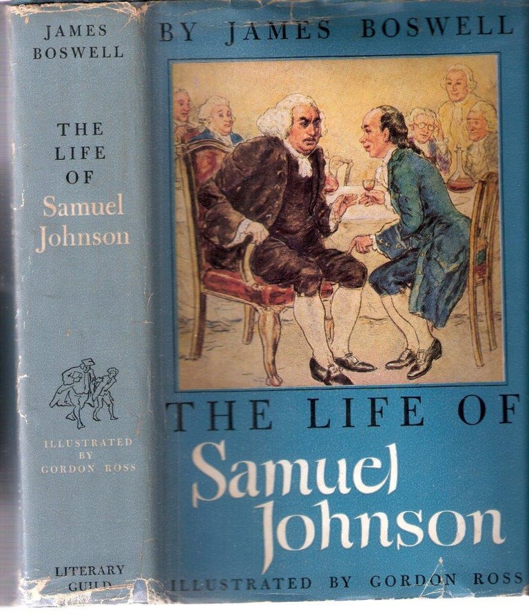Item #12505 The Life of Samuel Johnson; The Collector's Library Series. James Boswell.