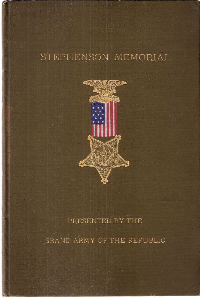 Item #12591 Proceedings on the Occasion of the Reception and Acceptance of the Stephenson Grand Army Memorial Presented by the Grand Army of the Republic July 3, 1909