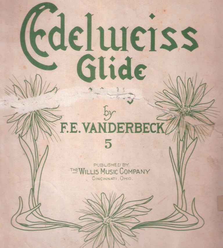 Item #12595 Edelweiss Glide. F. E. Vanderbeck.