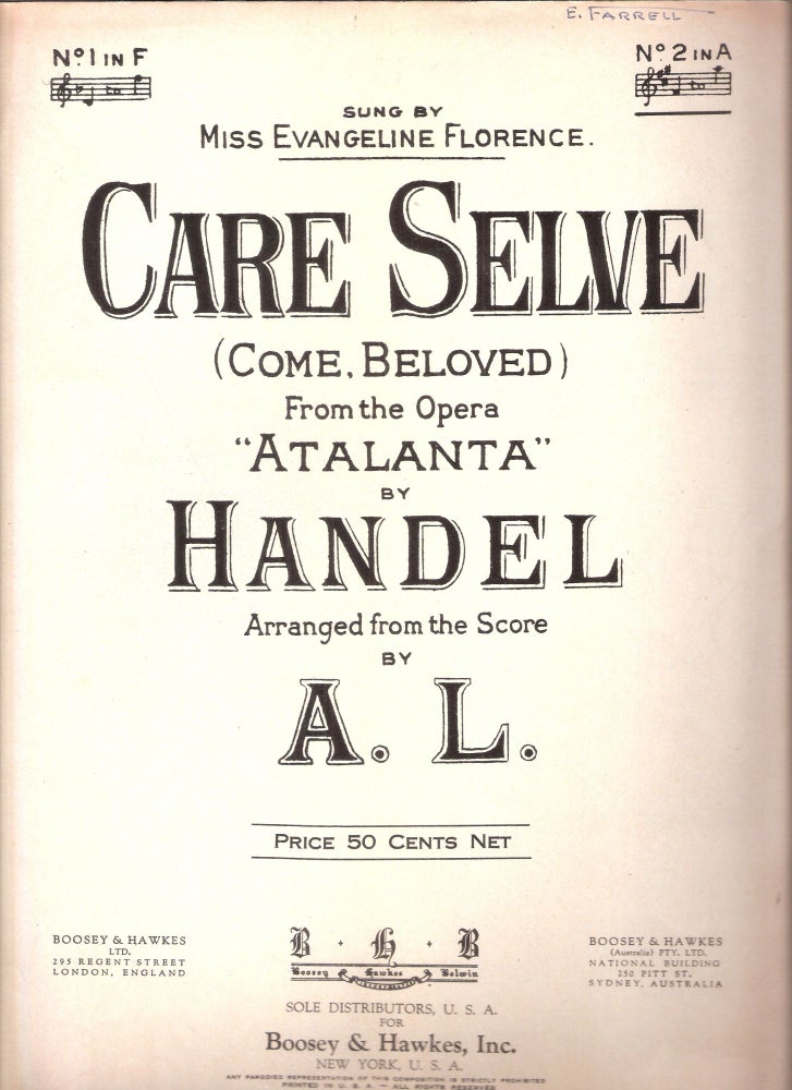 Item #12601 Care Selve; "Come Beloved" From the Opera Atalanta. Handel.