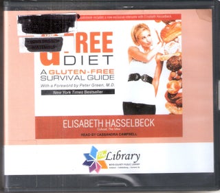 Item #12617 The G Free Diet A Gluten-Free Survival Guide. Elisabeth Hasselbeck