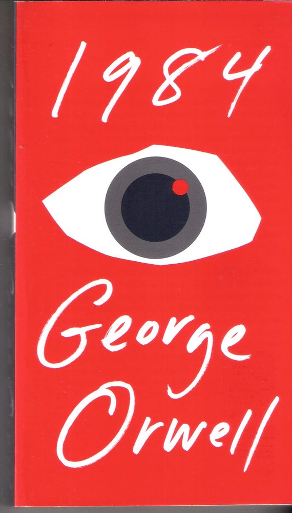 Item #12621 1984. George Orwell, Eric Arthur Blair.