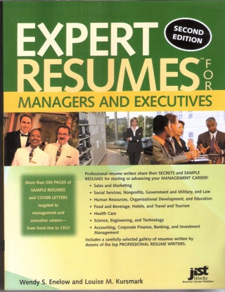 Item #12710 Expert Resumes for Managers and Executives. Wendy S. Enelow, Louise M. Kursmark